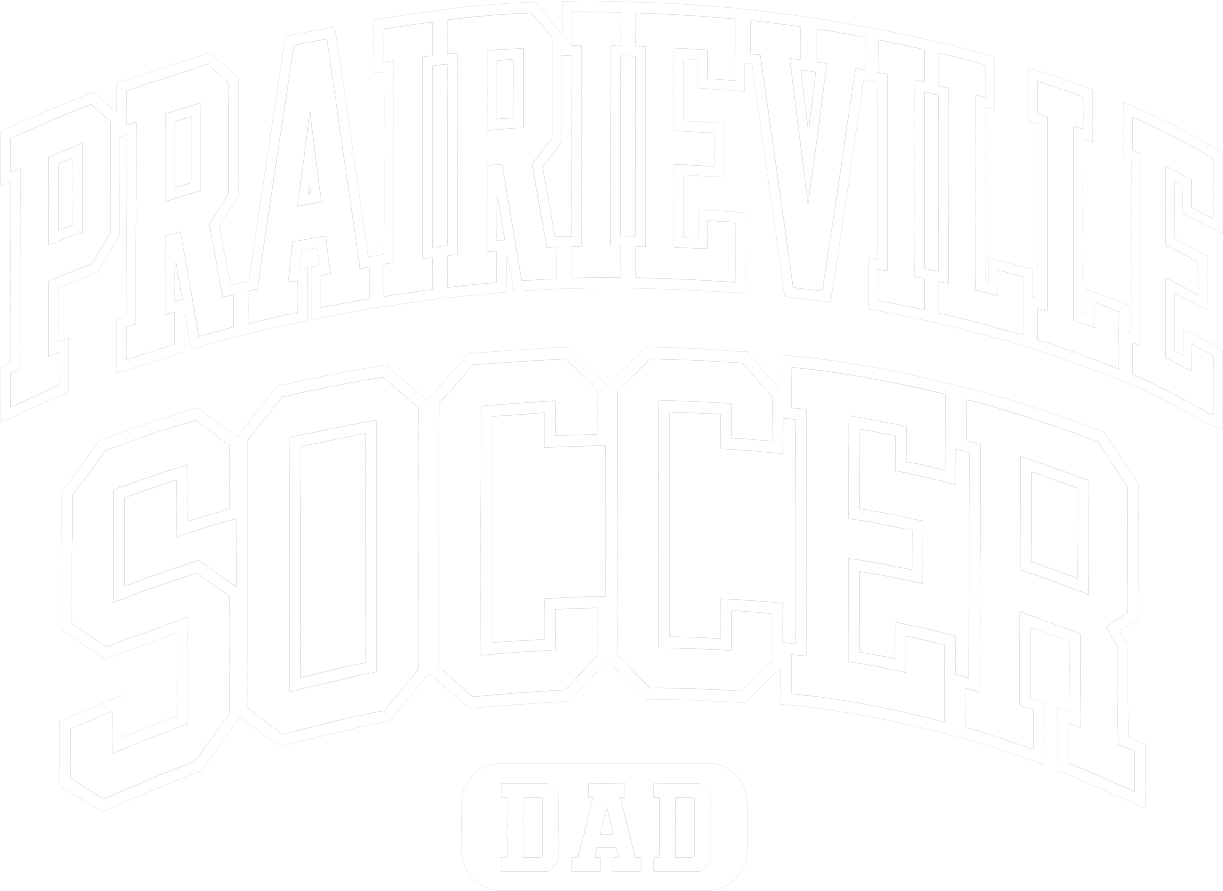 Prairiville Arched Sioccer Dad