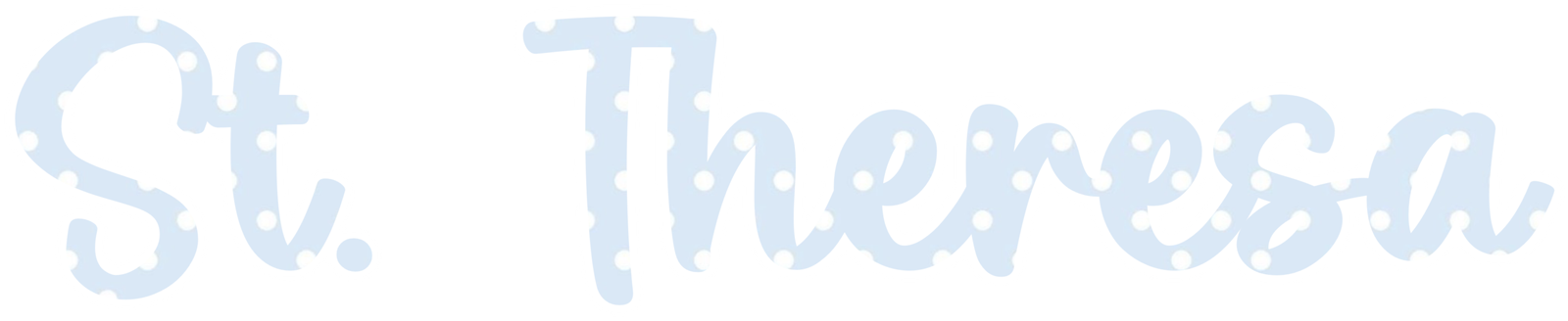 St. Theresa Polkadots Cursive